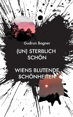 Book cover for (un) sterblich schön