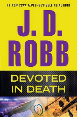 Devoted in Death by J D Robb