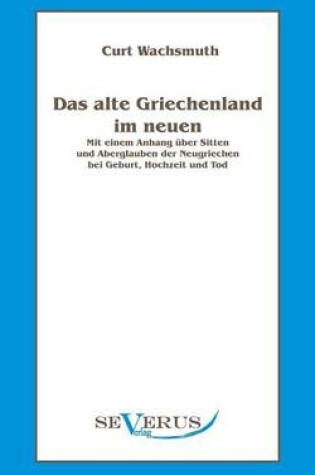 Cover of Das alte Griechenland im neuen