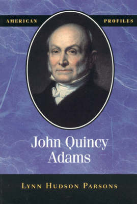 Book cover for John Quincy Adams