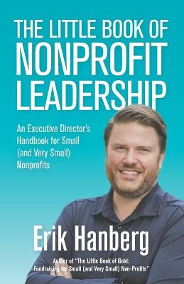 Book cover for The Little Book of Nonprofit Leadership