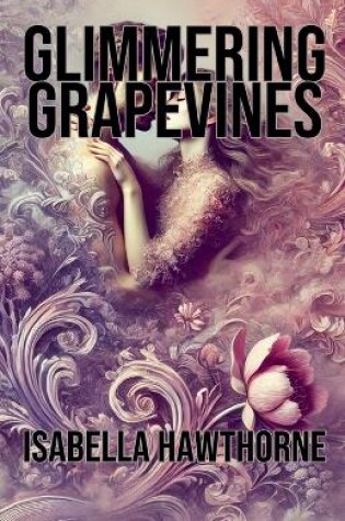 Cover of Glimmering Grapevines