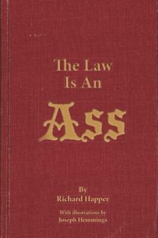 Cover of The Law Is An Ass