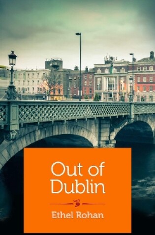 Cover of Out of Dublin