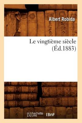 Cover of Le Vingti�me Si�cle (�d.1883)