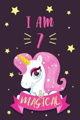 Book cover for I am 7 & Magical
