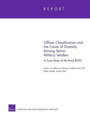 Book cover for Officer Classification and the Future of Diversity Among Senior Military Leaders