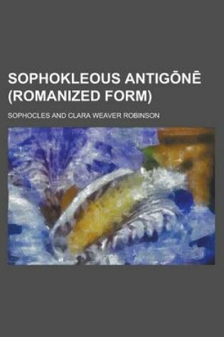 Cover of Sophokleous Antig N (Romanized Form)