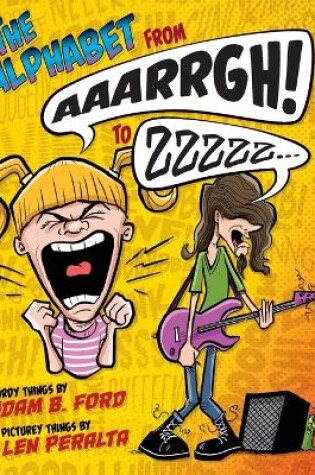 Cover of The Alphabet from AAARRGH! to ZZzzz...