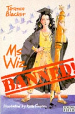 Cover of Ms Wiz Banned!