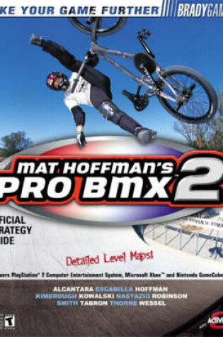 Cover of Mat Hoffman's Pro BMX 2 Official Strategy Guide