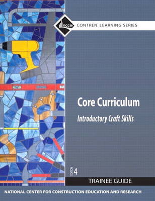 Book cover for NEW NCCERconnect with Pearson eText -- Trainee Access Card -- for Core Curriculum