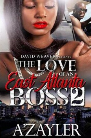 Cover of The Love of an East Atlanta Boss 2