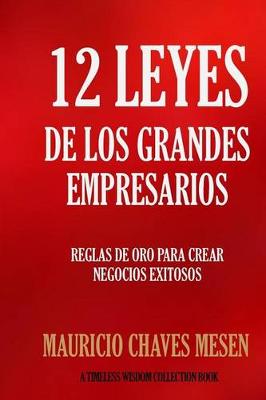Book cover for 12 Leyes de los Grandes Empresarios