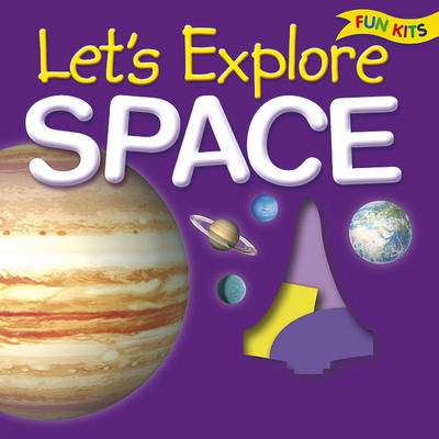 Cover of Lets Explore Space