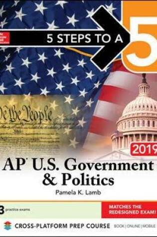 Cover of 5 Steps to a 5: AP U.S. Government & Politics 2019