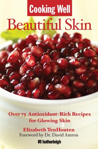 Cover of Cooking Well: Beautiful Skin