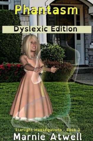 Cover of Phantasm Dyslexic Edition