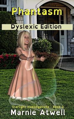Book cover for Phantasm Dyslexic Edition
