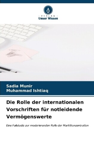 Cover of Die Rolle der internationalen Vorschriften für notleidende Vermögenswerte