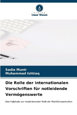 Book cover for Die Rolle der internationalen Vorschriften für notleidende Vermögenswerte