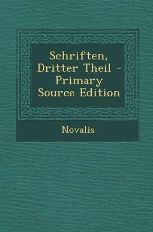 Cover of Schriften, Dritter Theil - Primary Source Edition