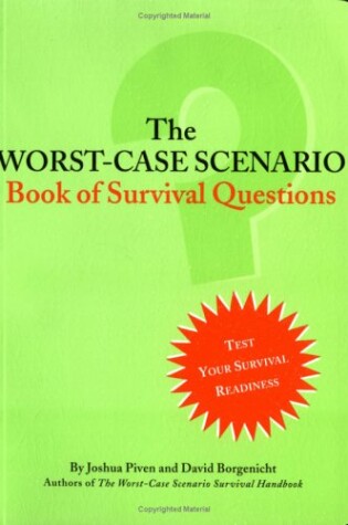 Cover of Worst Case Scenario Book of Survival Questions