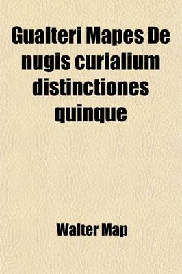 Book cover for Gualteri Mapes (Volume 50)