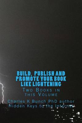 Book cover for Build, Publish, and Promote Your Book Like Lightening