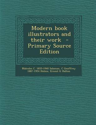 Book cover for Modern Book Illustrators and Their Work - Primary Source Edition