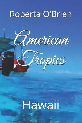 Cover of American Tropics