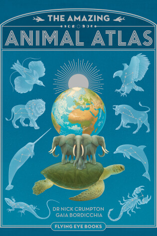 Cover of The Amazing Animal Atlas