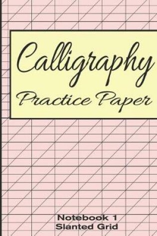 Cover of Calligraphy Practice Paper Notebook 1