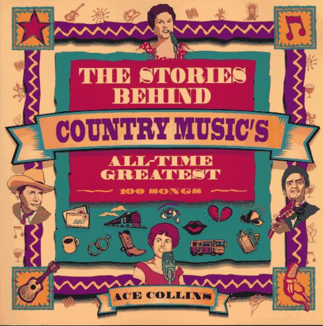 Book cover for Stories Behind Country Music's All-Time Greate, Th