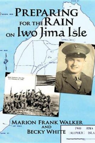 Cover of Preparing for the Rain on Iwo Jima Isle