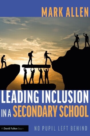 Cover of Leading Inclusion in a Secondary School