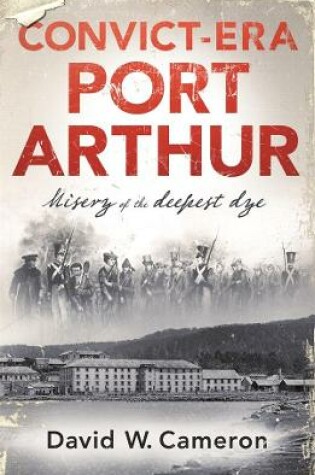 Cover of Convict-era Port Arthur