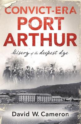 Book cover for Convict-era Port Arthur