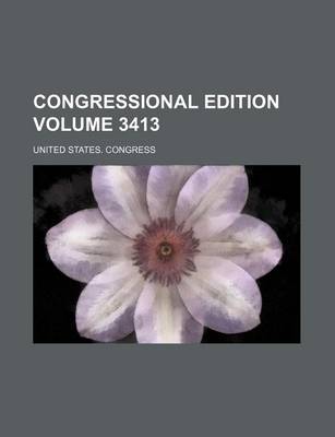 Book cover for Congressional Edition Volume 3413