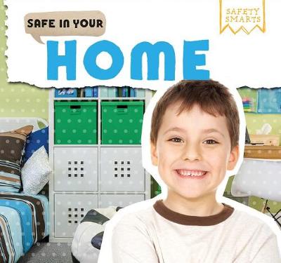 Book cover for Safe in Your Home