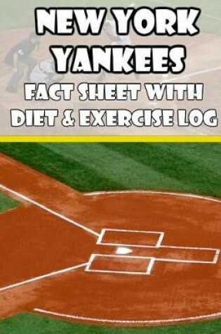 Cover of New York Yankees Fact Sheets with Diet & Exercise Log