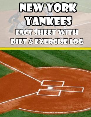 Book cover for New York Yankees Fact Sheets with Diet & Exercise Log