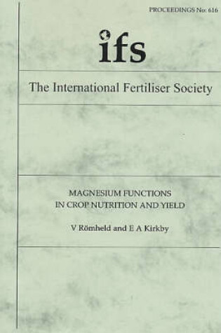 Cover of Magnesium Functions in Crop Nutrition and Yield