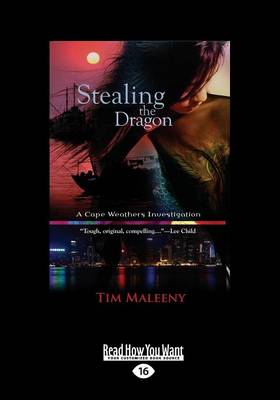 Book cover for Stealing the Dragon (The Cape Weathers Investigations)