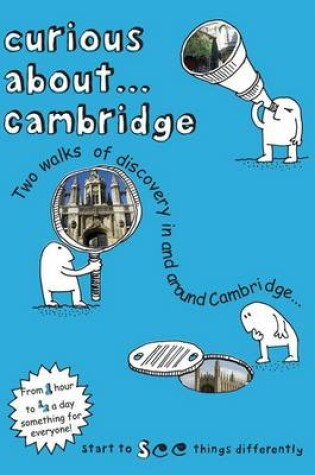 Cover of Curious About... Cambridge