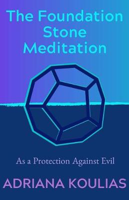 Book cover for The Foundation Stone Meditation