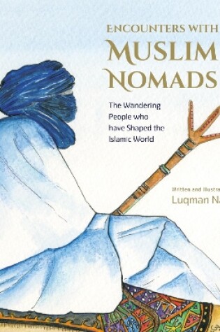 Cover of Encounters with Muslim Nomads
