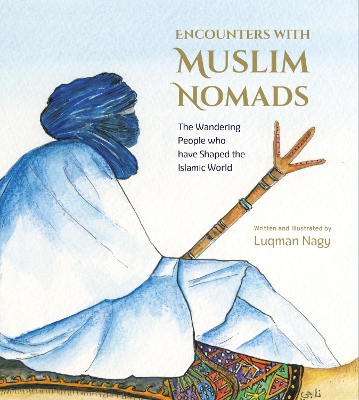 Book cover for Encounters with Muslim Nomads
