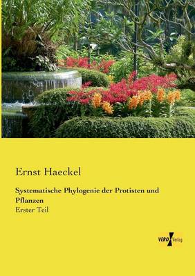 Book cover for Systematische Phylogenie der Protisten und Pflanzen