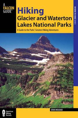 Cover of Hiking Glacier and Waterton Lakes National Parks